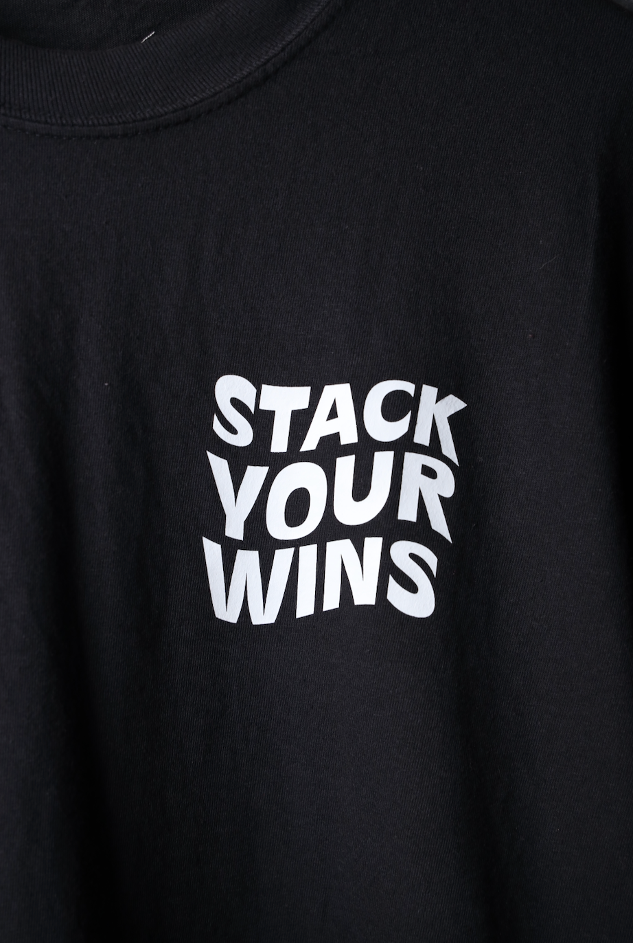Stack Your Wins - Shirt