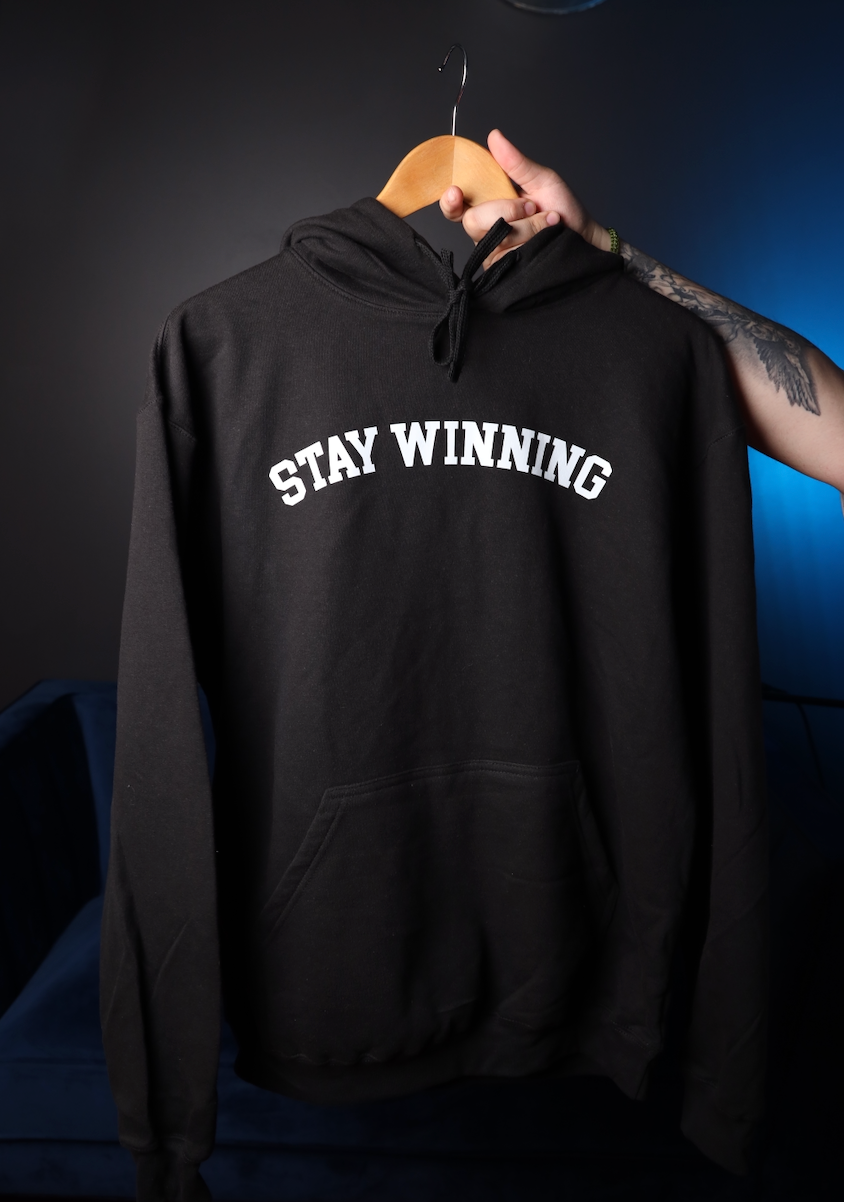 Stay Winning - Hoodie